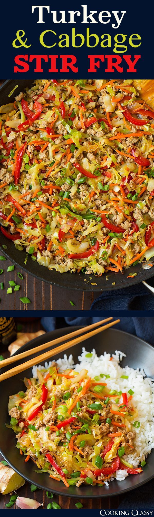 Turkey and Cabbage Stir Fry (aka Egg Roll Skillet) | Cooking Classy
