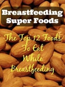 Want to know which are the best foods to eat while breastfeeding? We all want to eat the best we can for our little ones – this