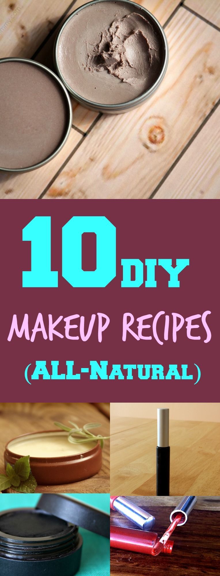 10 All-Natural DIY Makeup Recipes | Homemade Organic Makeup Recipes.