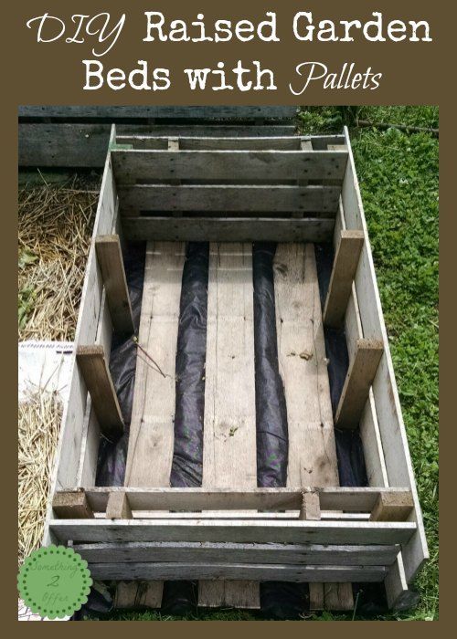 DIY Raised Garden Beds with Pallets – Something 2 OfferSomething 2 Offer