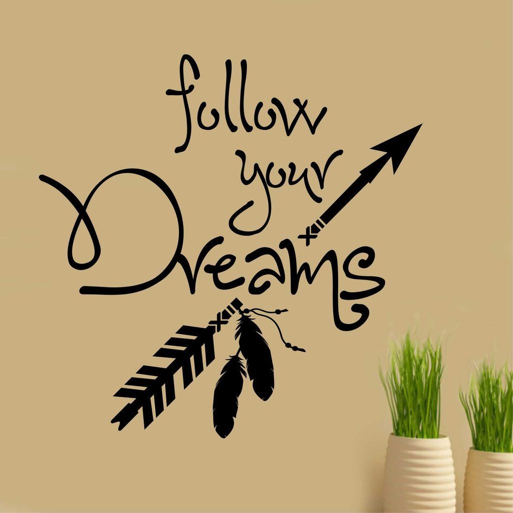 Follow your Dreams Vinyl Wall Lettering Wall Quotes Arrow Feathers Vinyl Decal