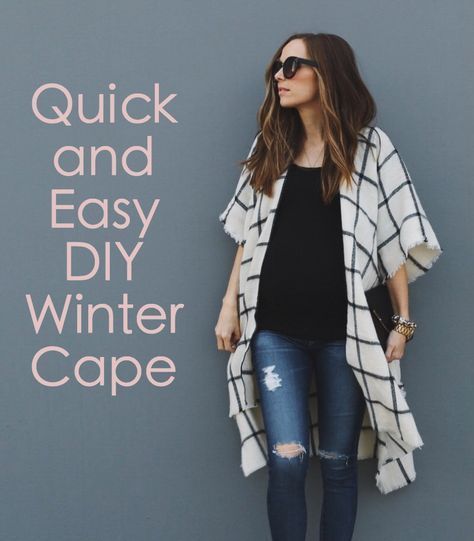 Quick and Easy DIY Cape