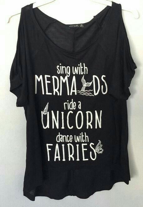 Sing with mermaids, ride a unicorn, dance with fairies shirt