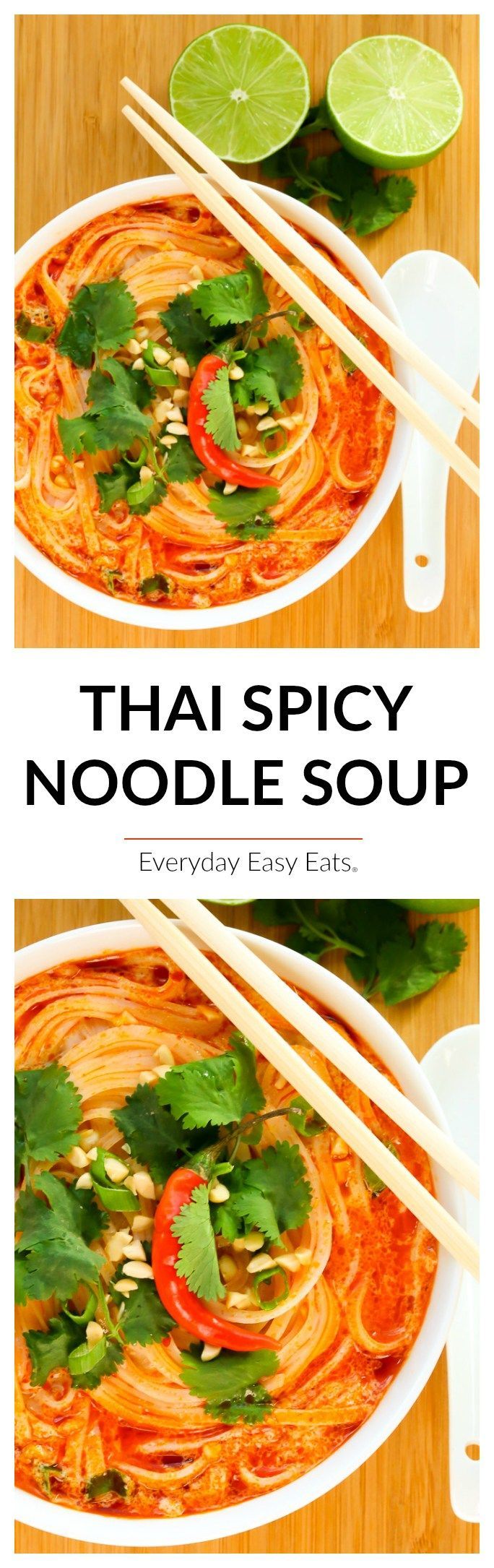 This easy Thai Spicy Noodle Soup recipe is quick, hearty and infused with fragrant Thai flavors. A soul-warming soup that