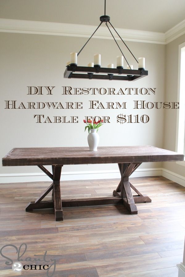 DIY How to make a Restoration Hardware farm house table for $110