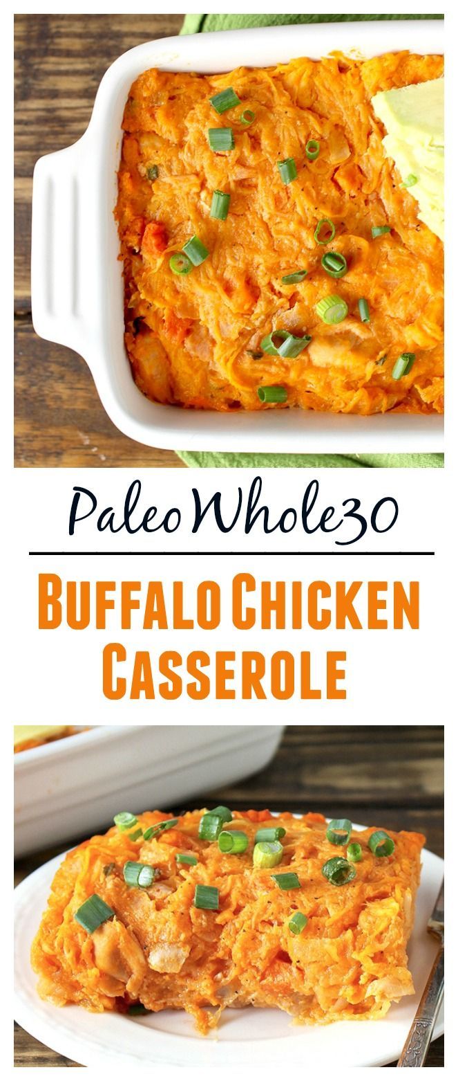 Whole30 Paleo Buffalo Chicken Casserole- healthy, full of flavor and pure comfort food! Gluten free, dairy free, low carb and