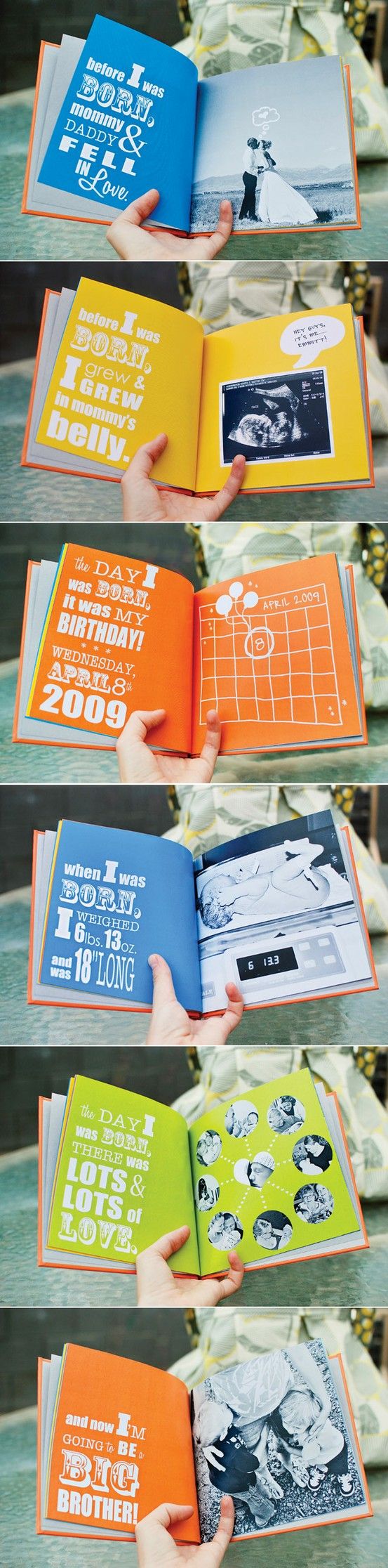 Adorable!!  7 Baby Photo Book Ideas My boys loved the “when they were born stories”. Making it into an actual book….love it