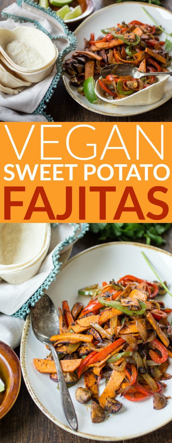Tender sweet potato and smoky mushrooms stand in for meat in this easy vegan fajita recipe!