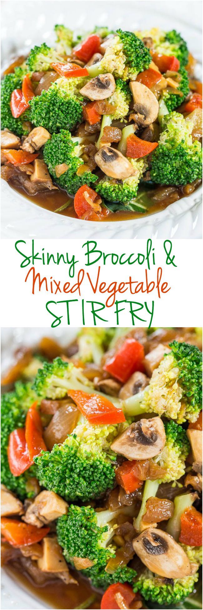 The 11 Best Stir Fry Recipes – Skinny Broccoli and Mixed Vegetable Stir Fry