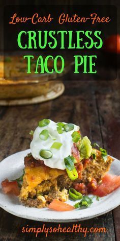 This Low-Carb Crustless Taco Pie makes an easy spicy dinner. It’s crustless, so not only is it low-carb, it’s also gluten-free