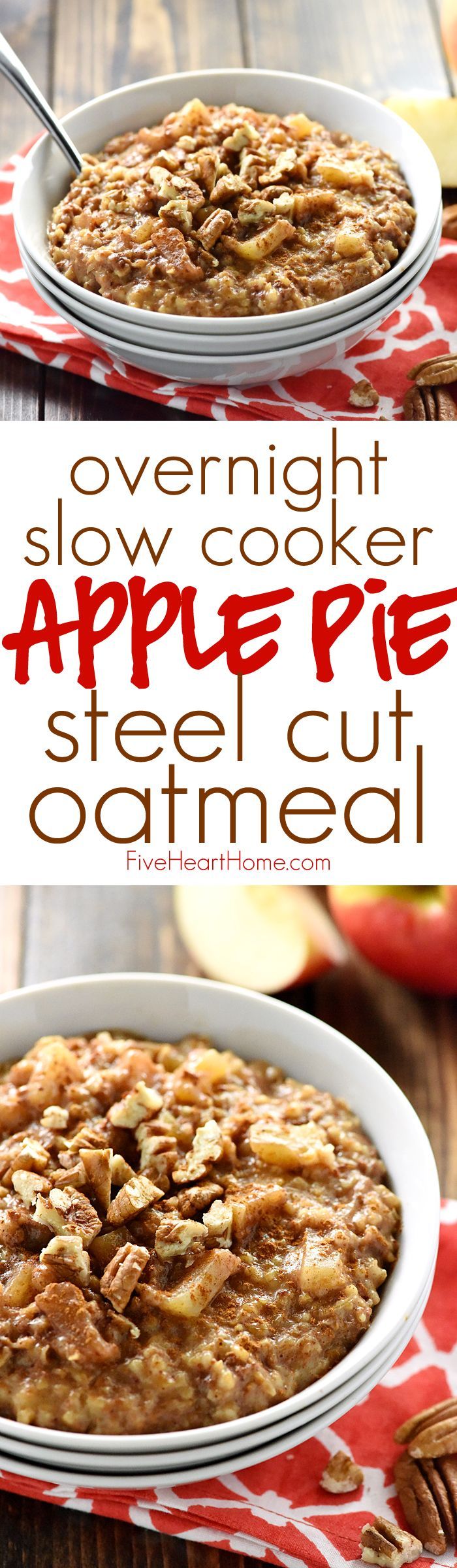 Apple Pie Overnight Steel Cut Oatmeal ~ loaded with steel cut oats and apple cinnamon goodness, this recipe is easy to throw in