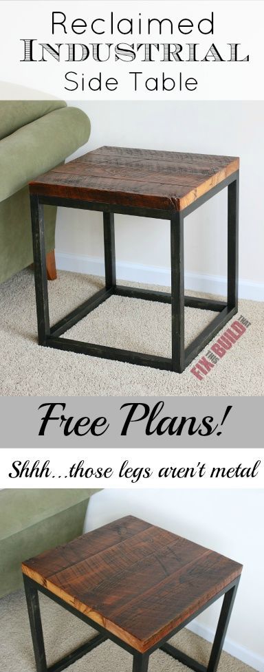 Build this Reclaimed Industrial Side Table in a day.  And those legs aren’t metal!  See how to get this look and build one at