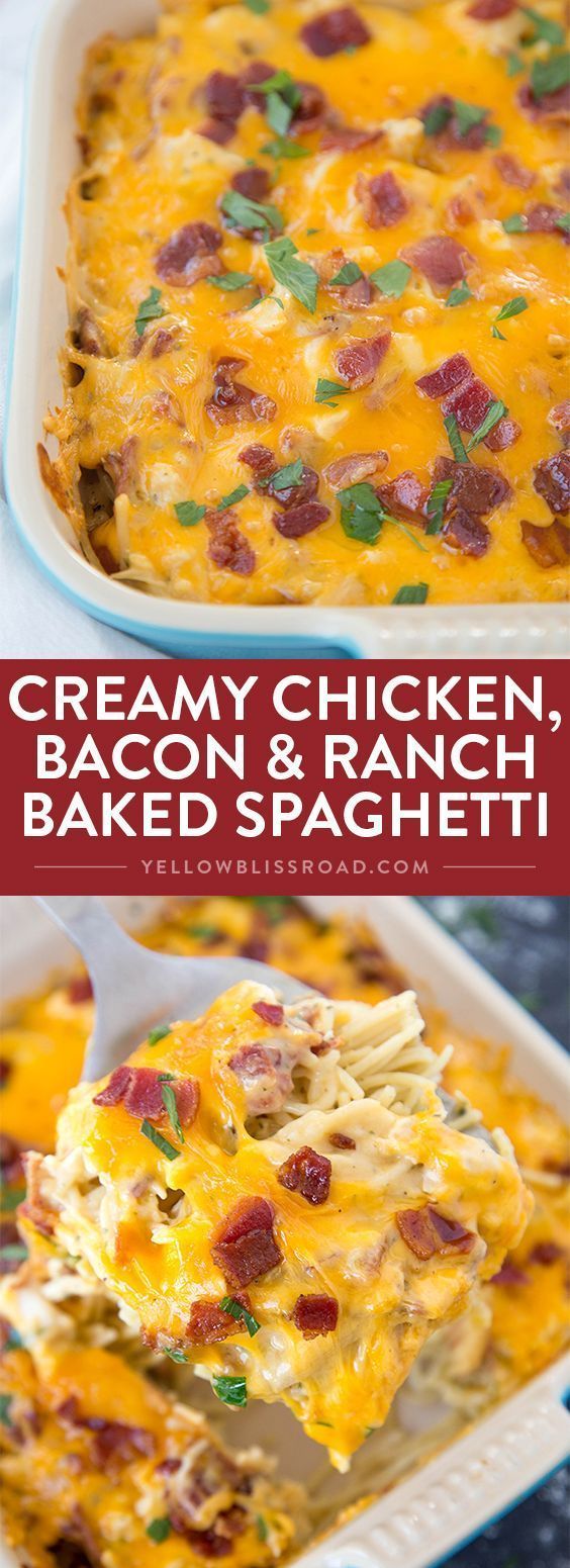 Creamy Chicken, Bacon and Ranch Baked Spaghetti – Cooked noodles, shredded chicken and crispy bacon smothered in a creamy Cheddar