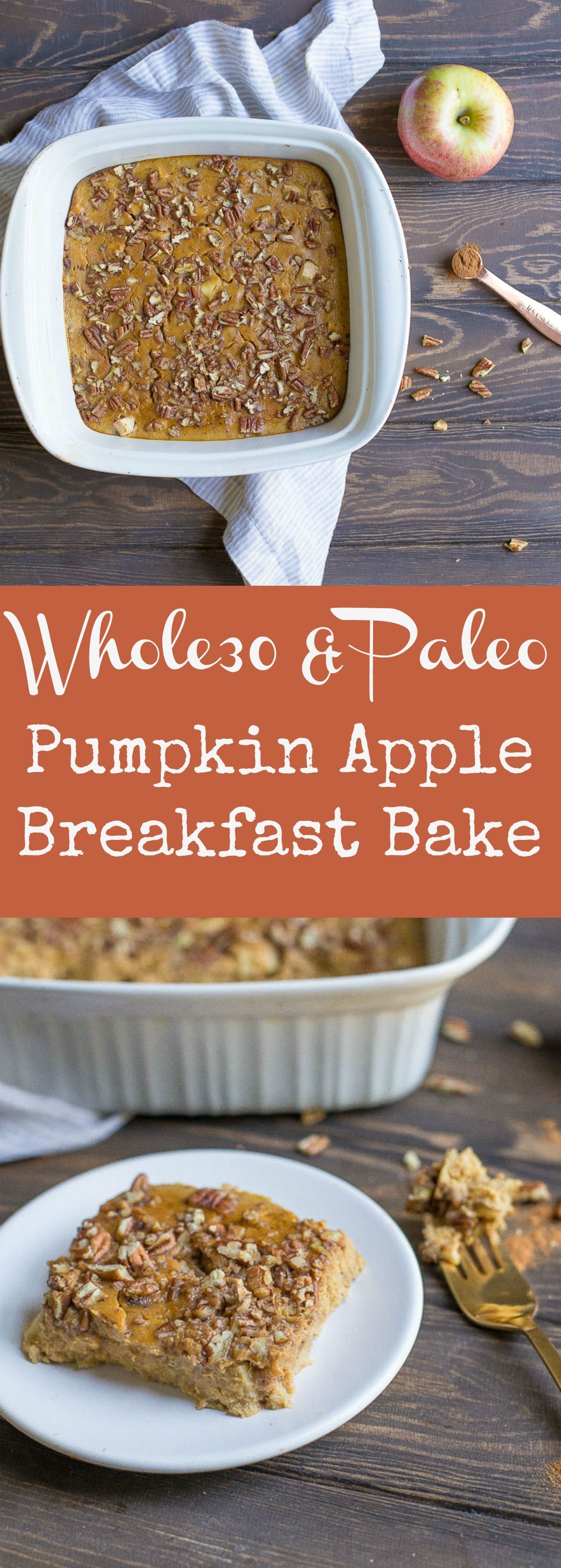 Easy breakfast bake that is perfect for fall!! Delicious flavors, and nutrient dense. Paleo and Whole30 compliant.