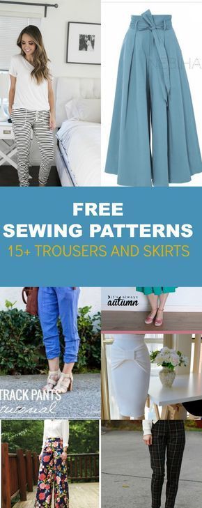 FREE PATTERN ALERT: 15+ Pants and Skirts Sewing Tutorials: Get access to hundreds of free sewing patterns and unique modern