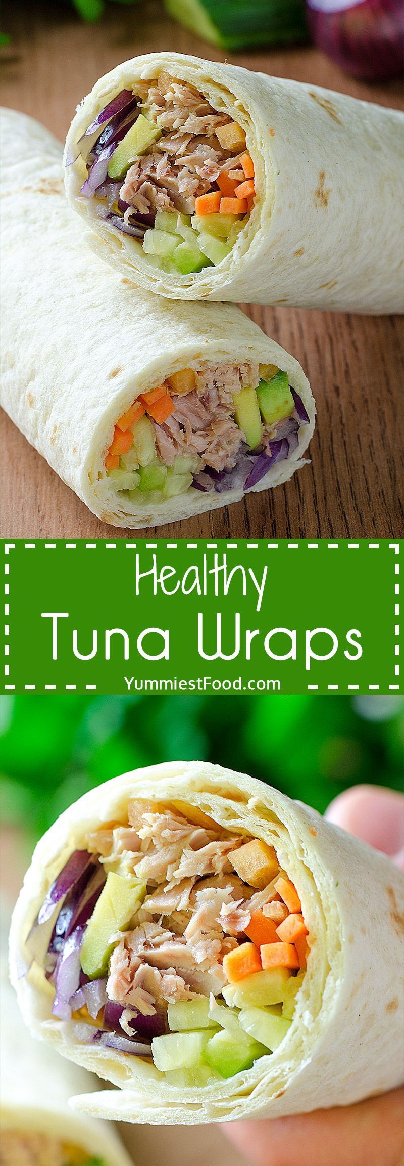 Healthy Tuna Wraps – This tasty recipe will satisfy your appetite! So delicious and low in calories! For 10 minutes you can make