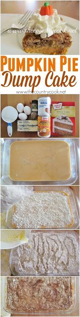 Pumpkin Pie Dump Cake dessert recipe from The Country Cook. Not a pretty name but it’s one of the best desserts ever! I like to