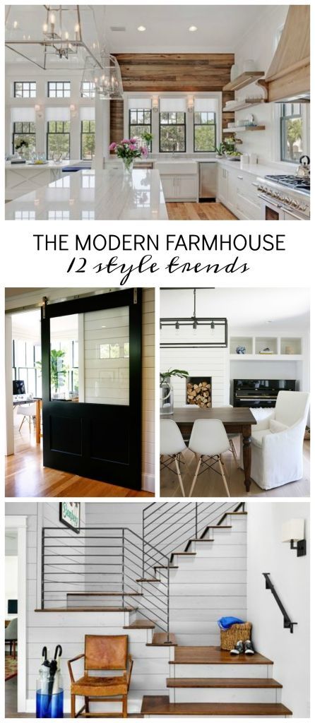 The Modern Farmhouse-12 Style Trends