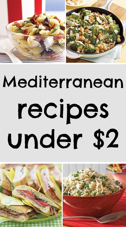 Easy to make Mediterranean recipes under $2!