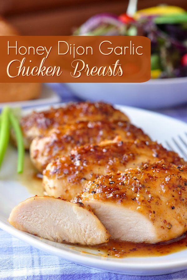Honey Dijon Garlic Chicken Breasts – boneless skinless chicken breasts quickly baked in an intensely flavoured honey, garlic and