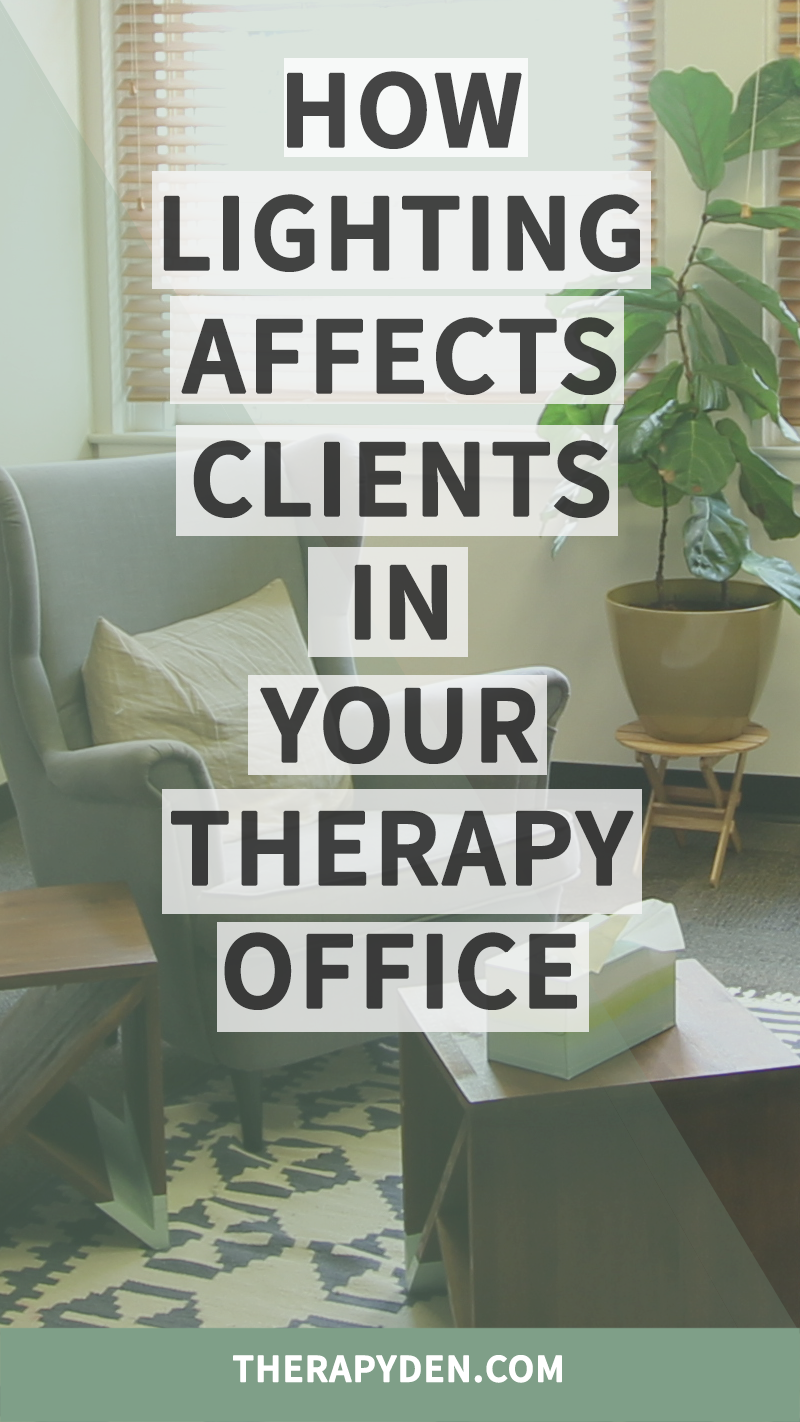 Find out the best way to light your therapy office to create the most optimal environment for honest and vulnerable conversation.