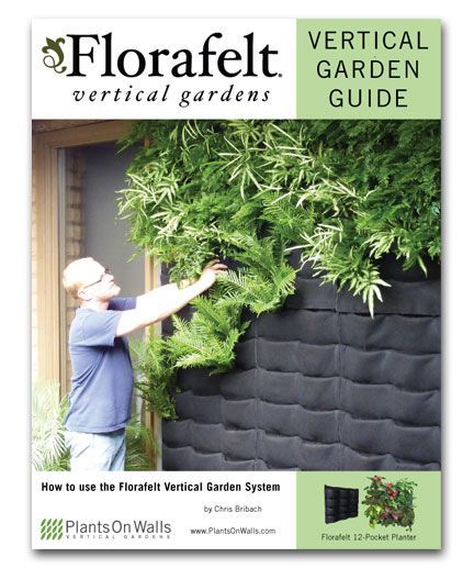 Florafelt Vertical Garden Guide