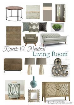 Rustic & Neutral Living Room Mood Board | How Lovely It Is