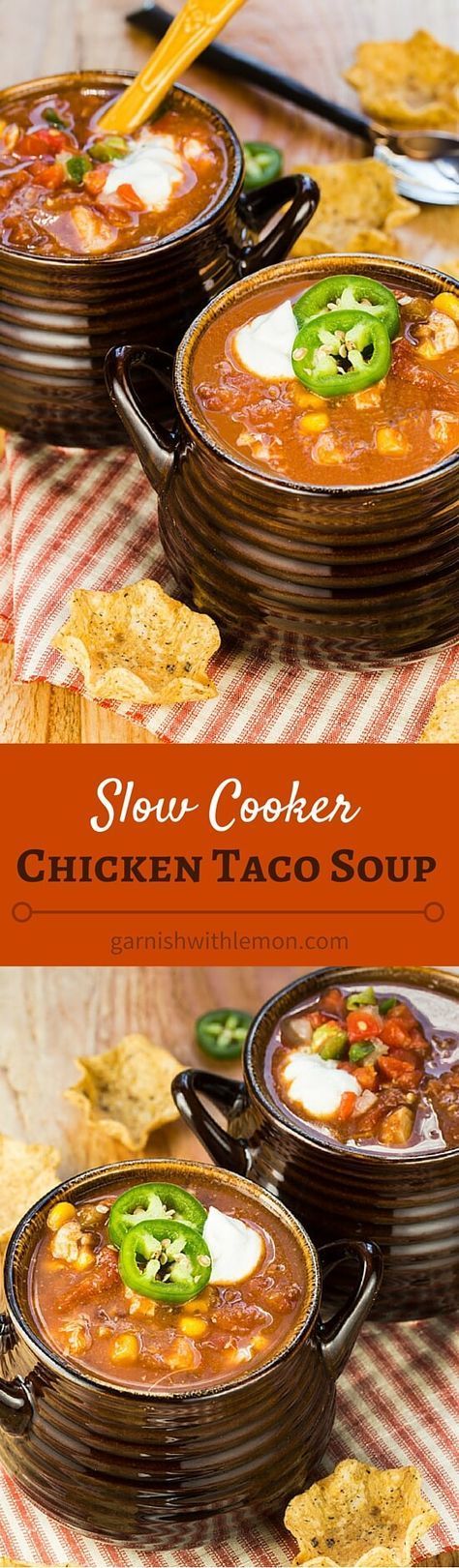 Slow Cooker Chicken Taco Soup is an easy dinner made with pantry staple ingredients. Chop, dump, pour and let the slow cooker do