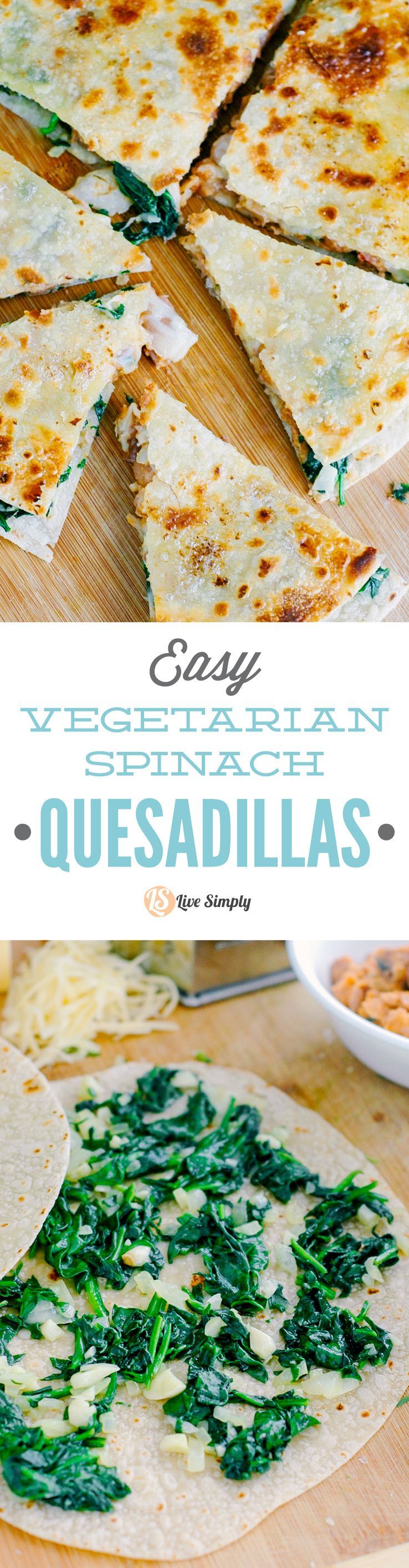 These are soooooo easy and good! Healthy, real food, vegetarian quesadillas that are packed with spinach. Such a simple meal to