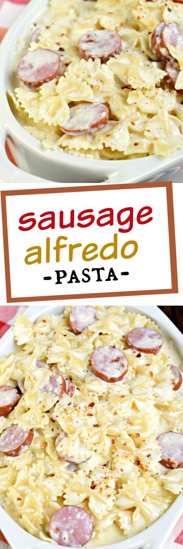 Creamy, Sausage Alfredo Pasta is a quick and versatile dinner recipe that is on the table in under 30 minutes!