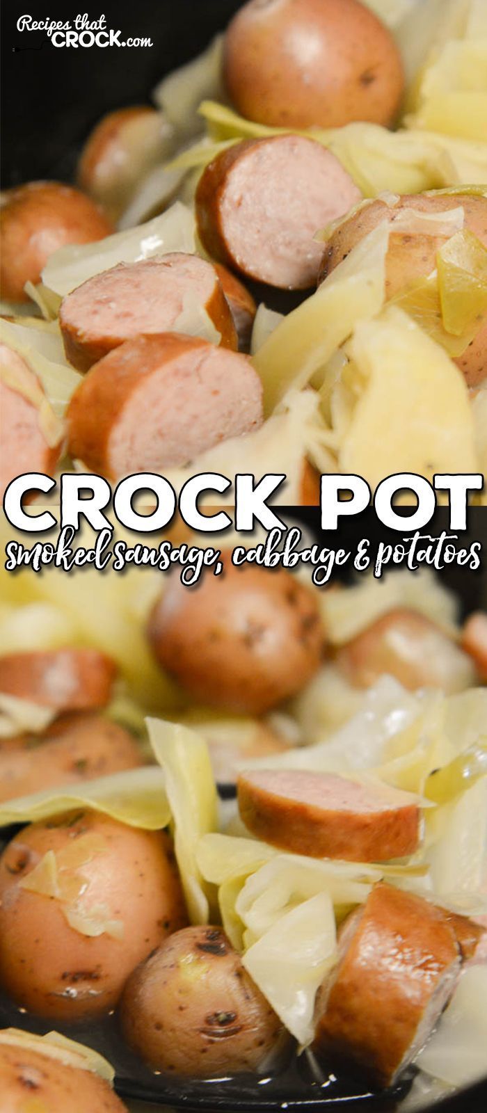 Crock Pot Smoked Sausage, Cabbage and Potatoes is an easy crock pot recipe that you can toss in your crock pot and cook all day. -   23 sausage recipes cabbage
 ideas
