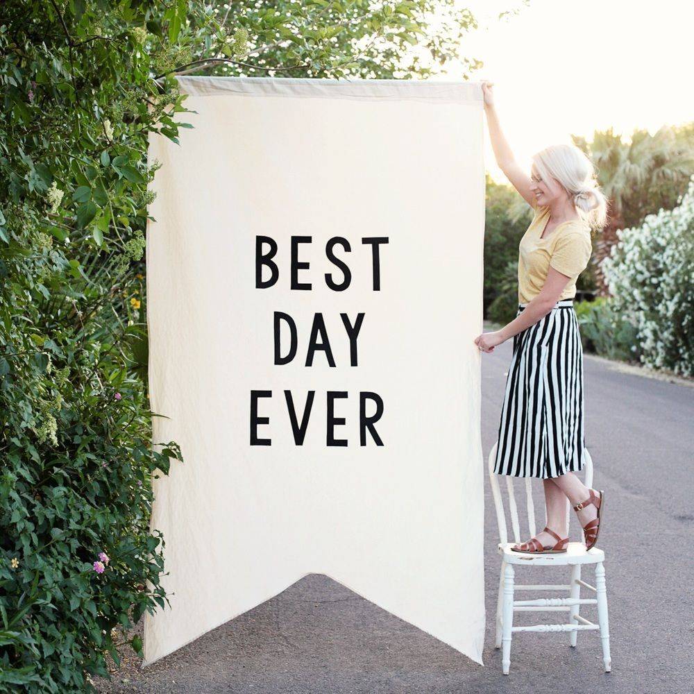 Our large over-sized Best Day Ever banner makes a statement at any event -   25 diy wedding banner
 ideas