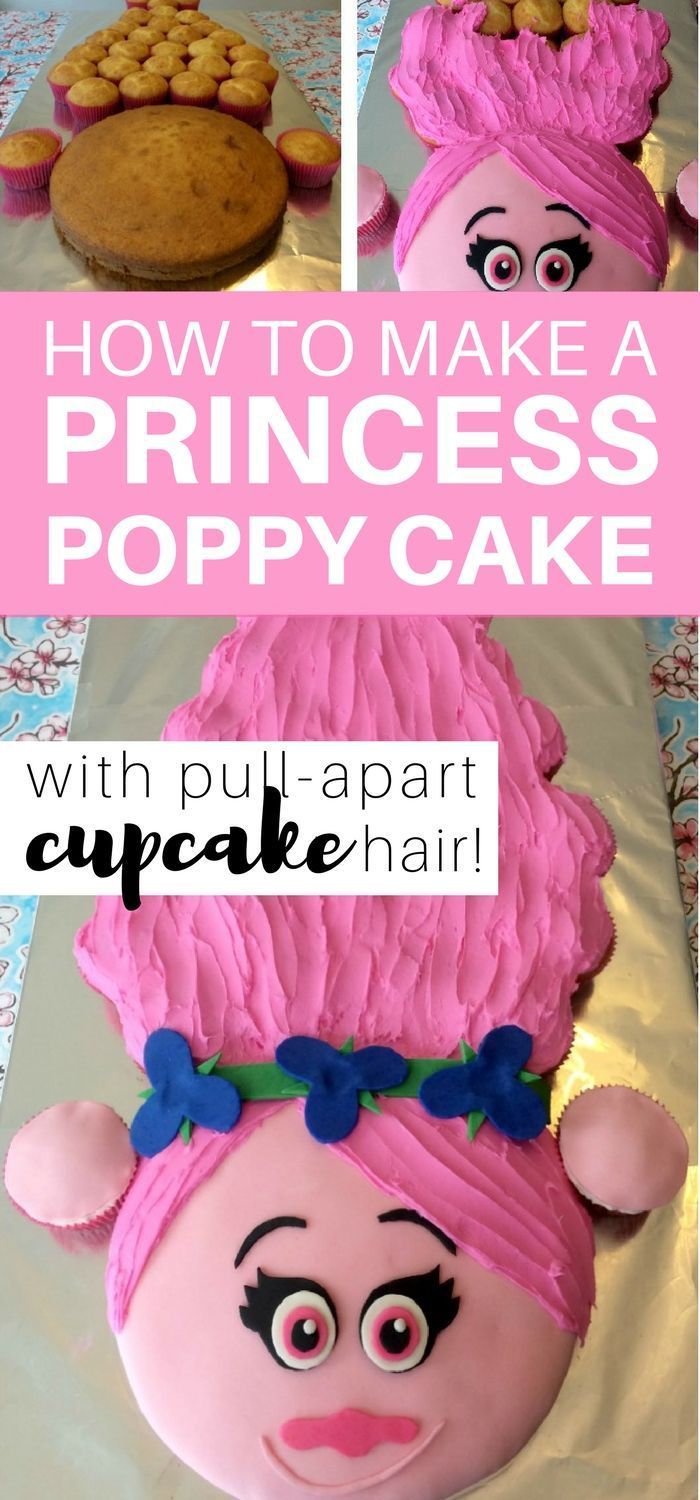 How to make a Princess Poppy cake with pull-apart cupcake hair -   21 cake decor step by step ideas