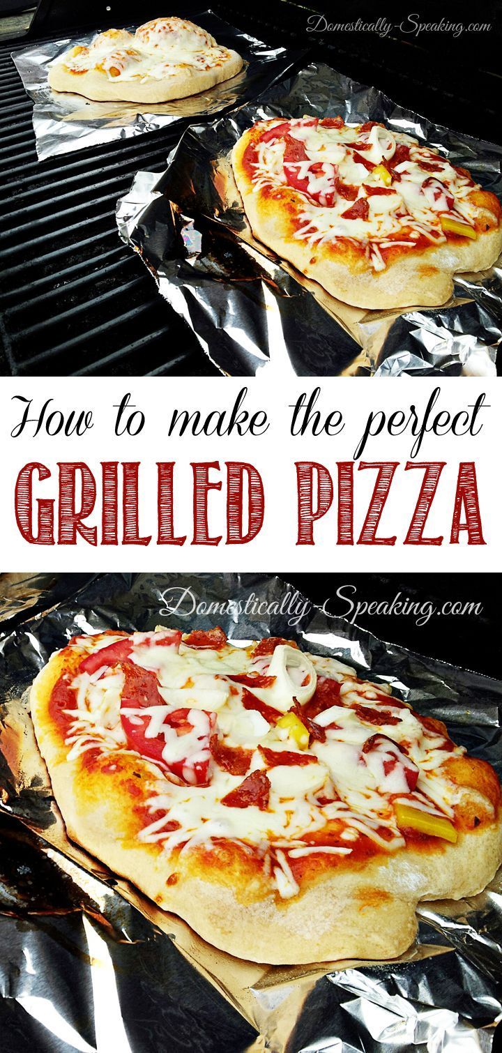 How to Make the Perfect Grilled Pizza -   21 grilling recipes for kids
 ideas