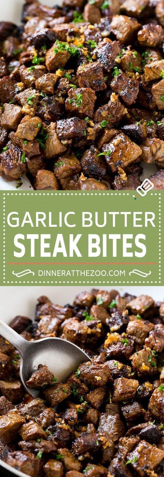 STEAK BITES WITH GARLIC BUTTER -   21 grilling recipes for kids
 ideas