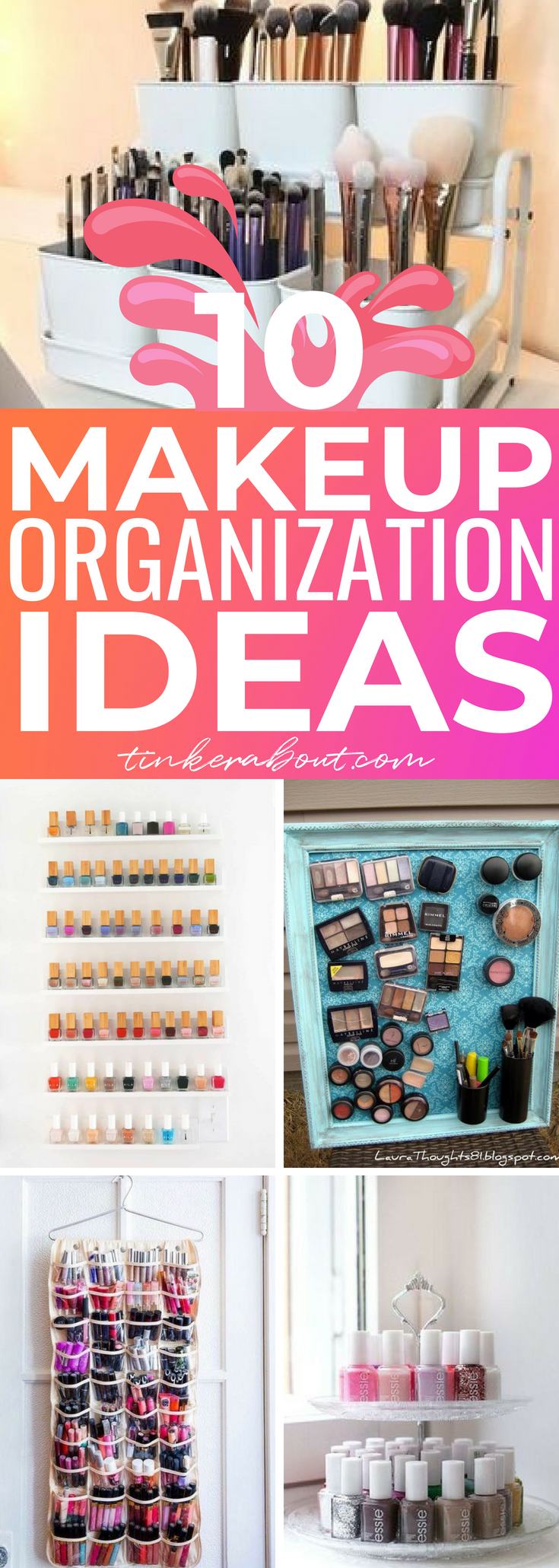 10 Makeup Organization Ideas Every Girl Needs To Know -   22 cheap diy makeup
 ideas
