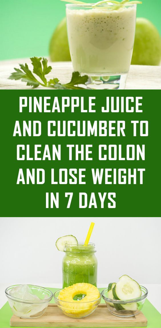 Pineapple Juice And Cucumber To Clean The Colon And Lose Weight In 7 Days -   22 cucumber diet weightloss ideas