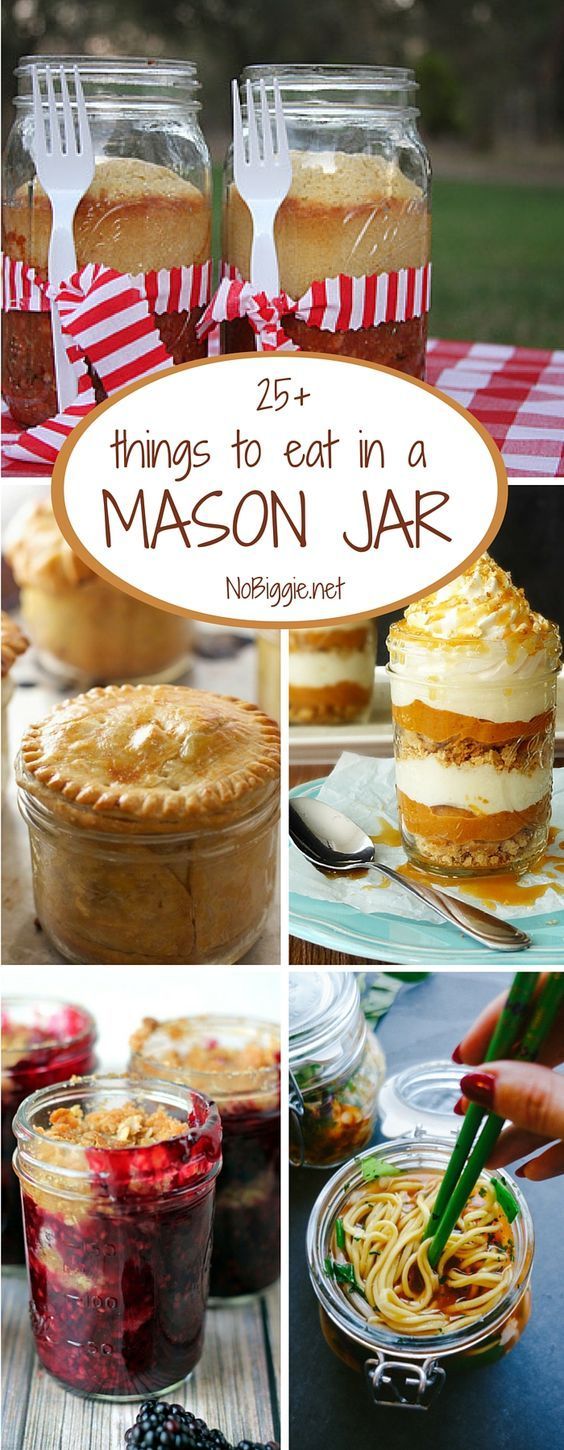 25+ Mason Jar Eats -   22 diy food in a jar
 ideas
