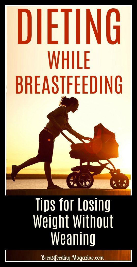 Dieting While Breastfeeding: Lose Weight Without Weaning! -   24 breastfeeding diet schedule
 ideas