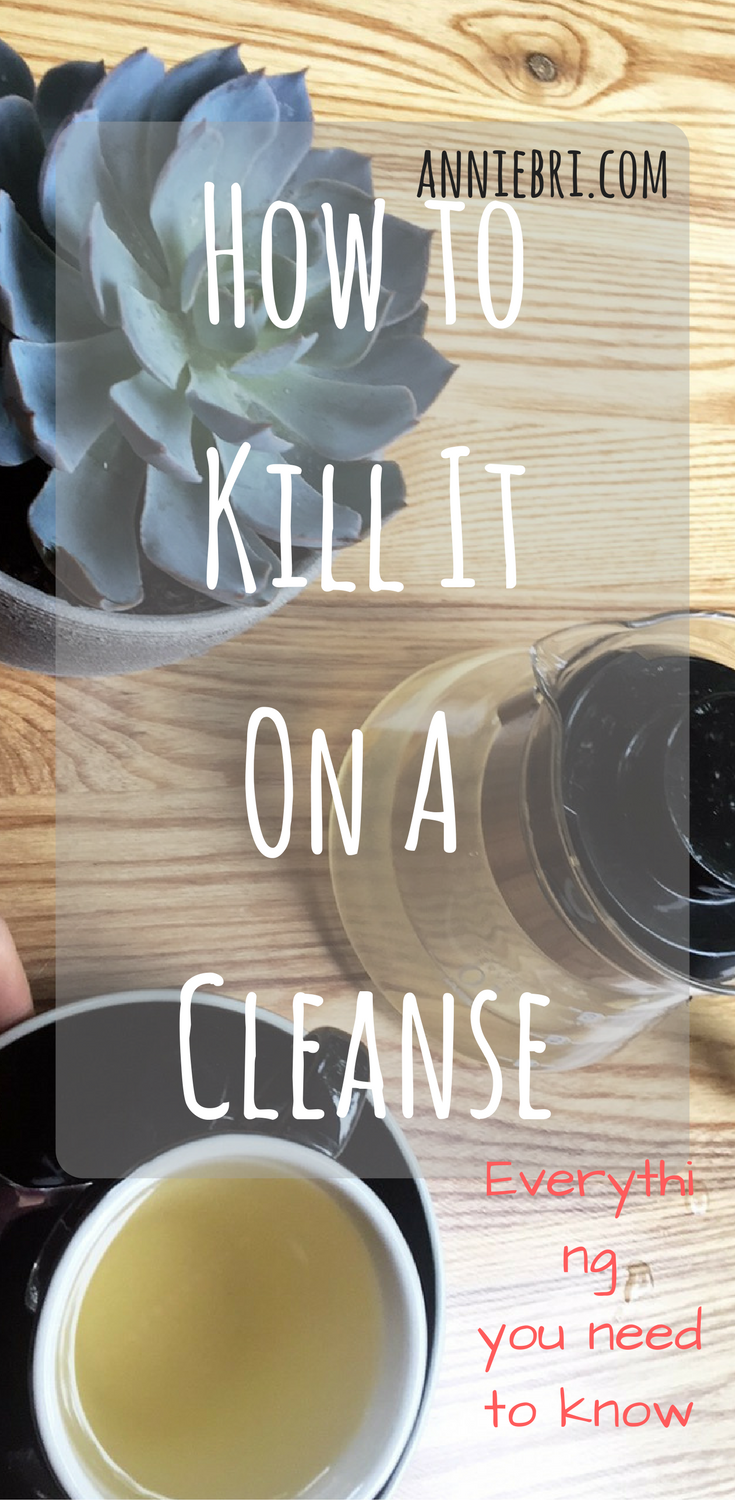 How to kill it on a cleanse. -   25 cleanse diet meals
 ideas
