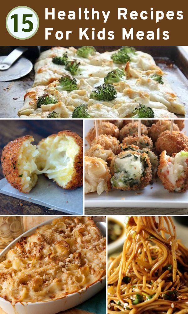 Top 15 Healthy Recipes For Kids' Meals -   19 healthy recipes for picky eaters
 ideas
