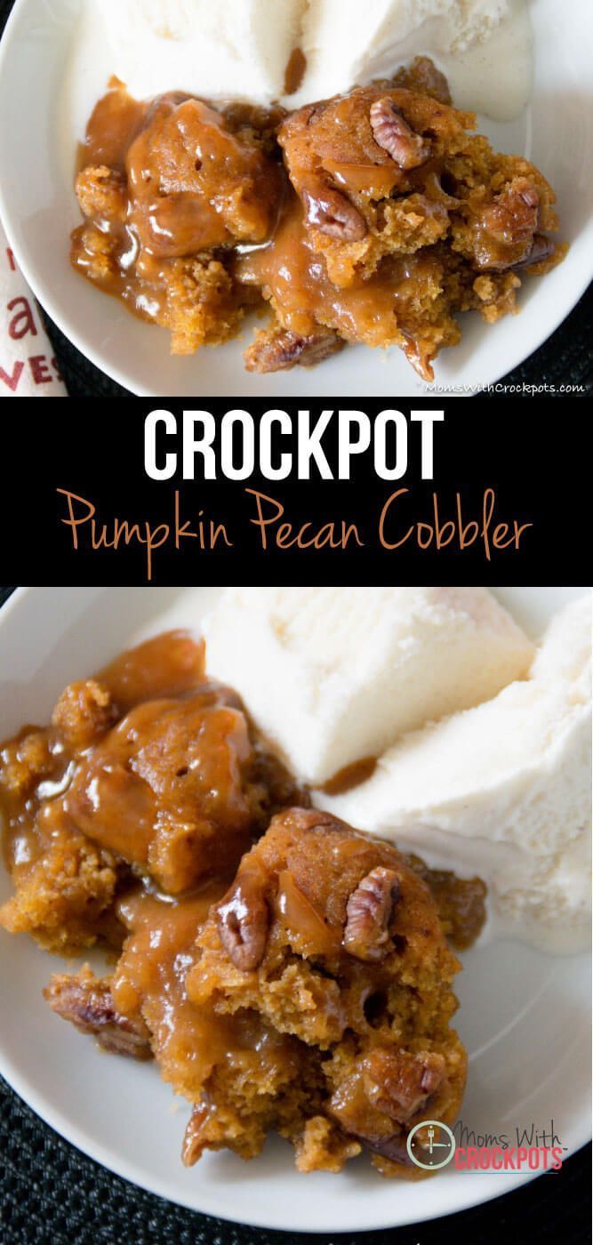 Crockpot Pumpkin Pecan Cobbler -   22 pumpkin recipes crockpot
 ideas