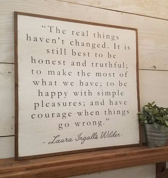 THE REAL THINGS 2'X2' | laura ingalls wilder quote | distressed painted wall plaque | shabby chic farmhouse decor | framed wall art -   22 shabby farmhouse decor
 ideas