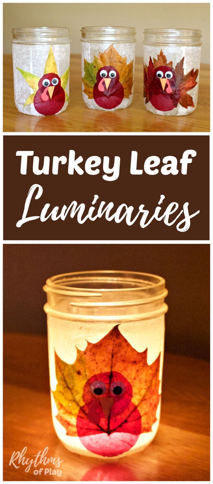 Turkey Leaf Lanterns Mason Jar Thanksgiving Craft -   22 thanksgiving crafts for elementary
 ideas