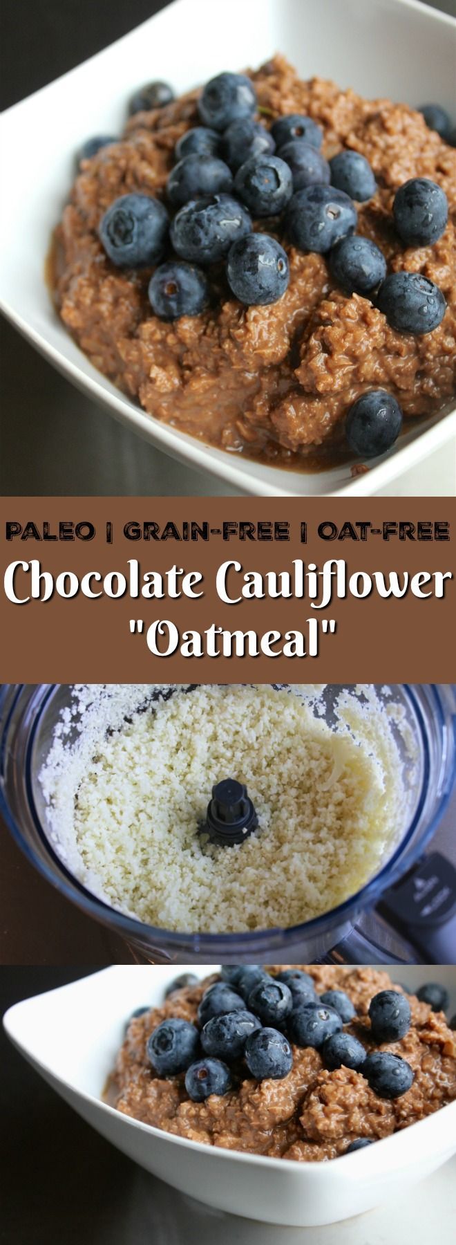 Chocolate Cauliflower Oatmeal (Grain-Free, Dairy-Free) -   24 cauliflower recipes breakfast
 ideas