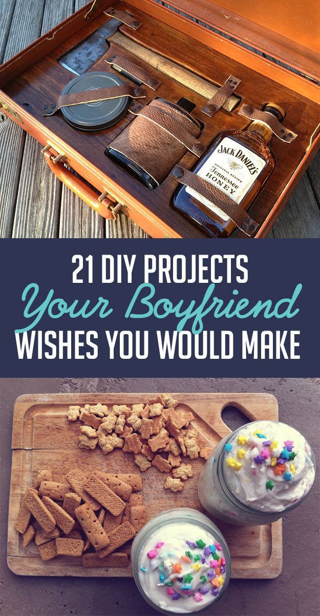 21 DIY Projects Your Boyfriend Wishes You Would Make -   24 diy gifts for guys
 ideas