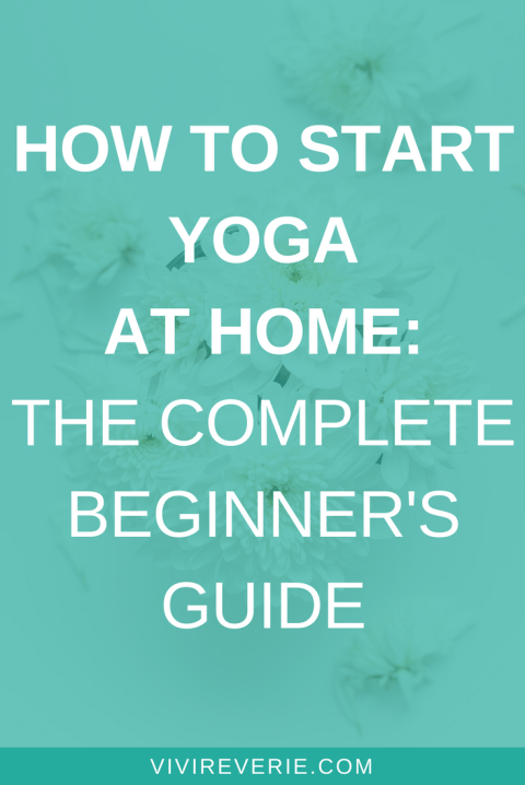 How to Start Yoga at Home - The Beginner's Guide -   24 fitness yoga to get
 ideas