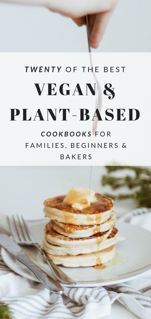 My Must-Have Plant Based & Vegan Cookbooks -   24 plant based for beginners
 ideas