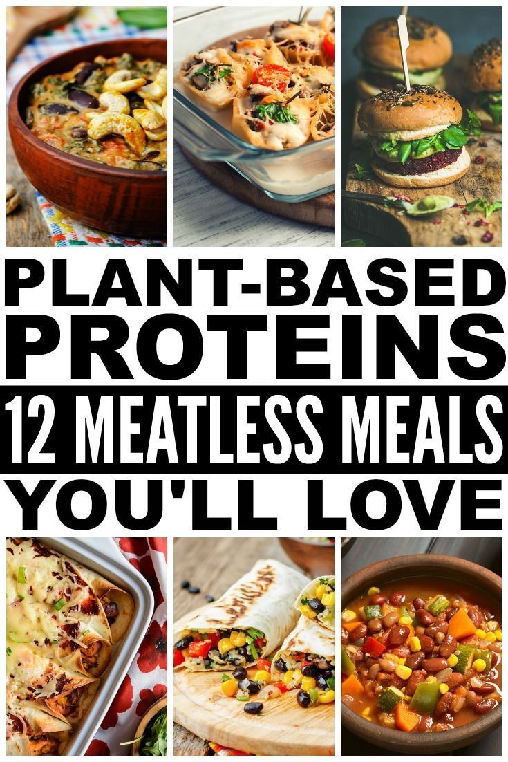 Plant Based Proteins: 12 Meatless Recipes That Are Actually Filling -   24 plant based for beginners
 ideas