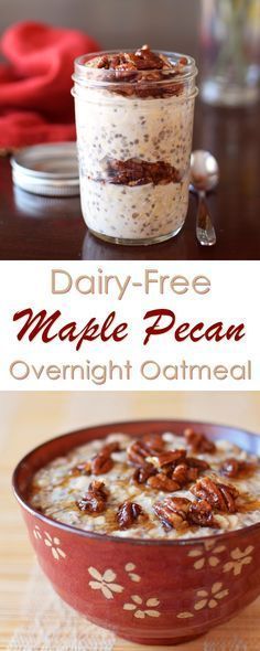 Maple Pecan Overnight Oatmeal -   19 gluten free oatmeal
 ideas